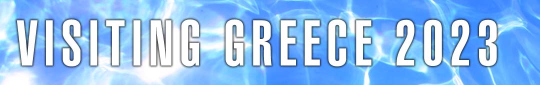 Visiting Greece 2022